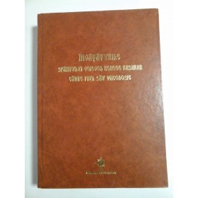 INVATATURILE  LUI  NEAGOE  BASARAB  CATRE  FIUL  SAU  THEODOSIE - Versiunea Romaneasca din secolul al XVII-LEA si traducerea fragmentelor pastrate din originalul slavon  -